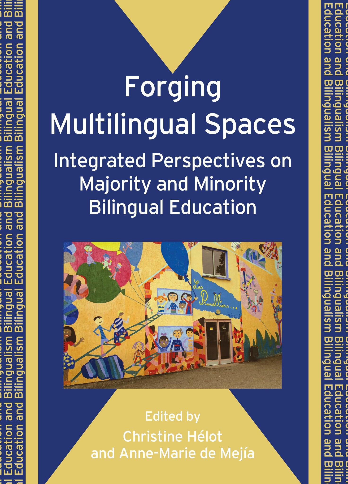 Cover image for Forging Multilingual Spaces ISBN 9781847690753